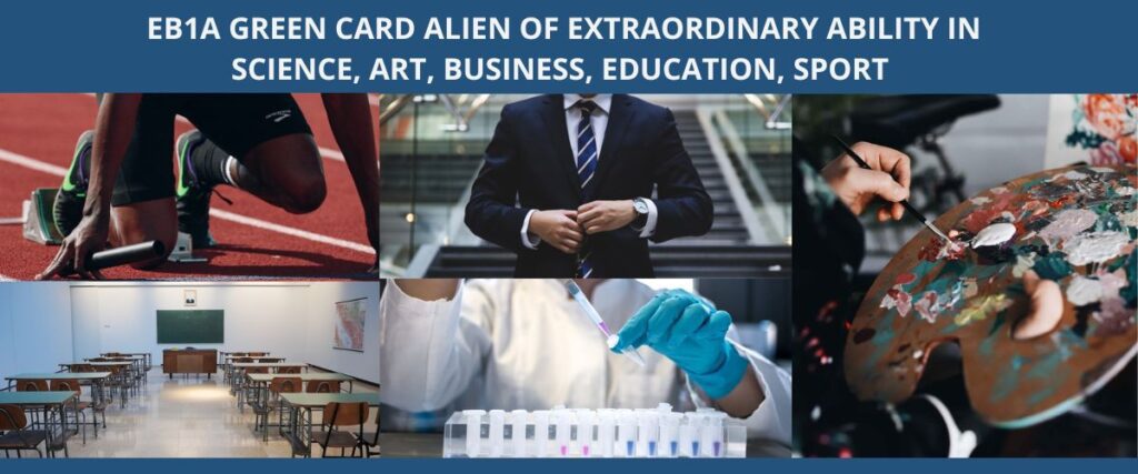 EB1A GREEN CARD ALIEN OF EXTRAORDINARY ABILITY IN SCIENCE, ART, BUSINESS, EDUCATION, SPORT (EB1A綠卡 - 科學、藝術、商業、教育的傑出能力人才) eng slim