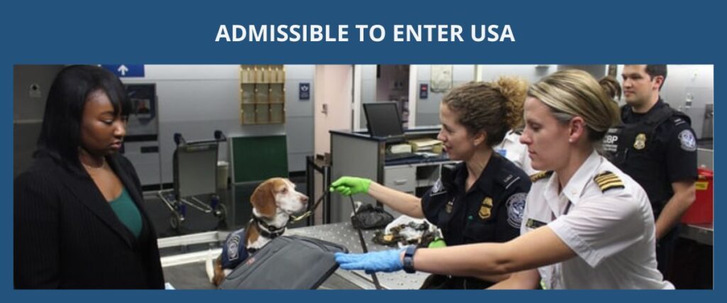 ADMISSIBLE TO ENTER USA 有資格入境美國eng