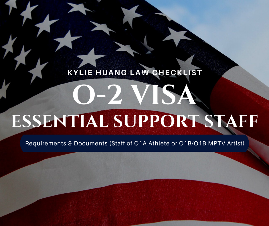 o2-essential-support-staff-o1a-athlete-art-o1b-mptv-movie-television-film-employment-based-nonimmigrant-visa-checklist-immigration-law-eng-0