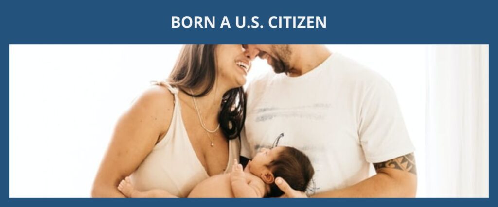 BORN A U.S. CITIZEN 出生即為美國籍 eng