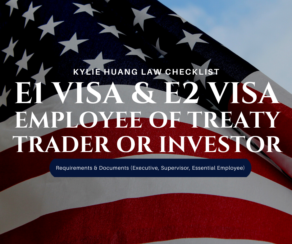 e1-e2-work-visa-employee-supervisor-executive-essential-investor-treaty-trader-business-employment-based-nonimmigrant-visa-checklist-immigration-law-eng-0
