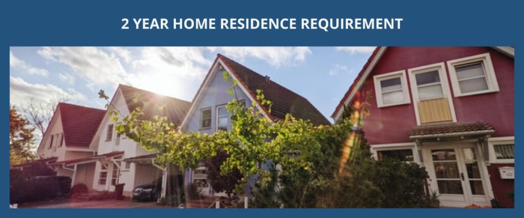 2 YEAR HOME RESIDENCE REQUIREMENT 2年海外居住的條件要求 eng
